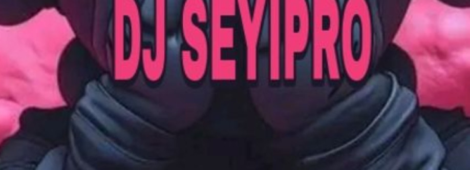 Dj Seyipro